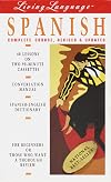 Living Language Spanish: Complete Course, Revised & Updated