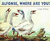 Alfonse, Where Are You?