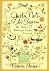 Just a Note to Say . . .: The Perfect Words for Every Occasion