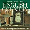 English Country: A Little Style Book
