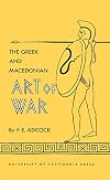 The Greek and Macedonian Art of War