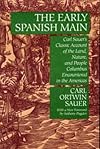 The Early Spanish Main