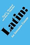 Latin: An Intensive Course