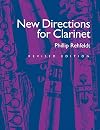 New Directions for Clarinet (The New Instrumentation Series)