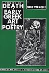 Aspects of Death in Early Greek Art and Poetry