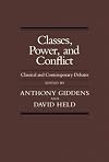 Classes, Power and Conflict: Classical and Contemporary Debates