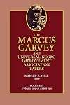 The Marcus Garvey and Universal Negro Improvement Association Papers, Vol. II: August 1919-August 1920 (Volume 2)