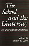 The School and the University: An International Perspective