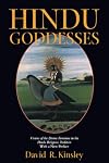 Hindu Goddesses: Visions of the Divine Feminine in the Hindu Religious Tradition