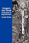 Gregory the Great, perfection in imperfection