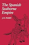 The Spanish Seaborne Empire