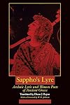 Sappho's Lyre: Archaic Lyric and Women Poets of Ancient Greece