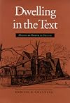 Dwelling in the Text: Houses in American Fiction