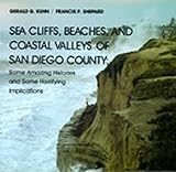 Sea Cliffs Beaches And Coastal Valleys Of San Diego County Some Amazing Histories And Some Horrifying Implications