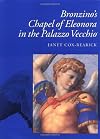 Bronzino's Chapel of Eleonora in the Palazzo Vecchio