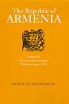 The Republic of Armenia, Vol. III: From London to S&egrave;vres, February&ndash;August 1920 (Near Eastern Center, UCLA)