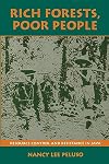 Rich Forests, Poor People: Resource Control and Resistance in Java