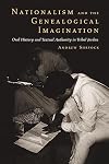 Nationalism and the Genealogical Imagination: Oral History and Textual Authority in Tribal Jordan (Comparative Studies on Muslim Societies)