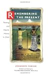 Remembering the Present: Painting and Popular History in Zaire