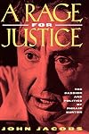 A Rage for Justice: The Passion and Politics of Phillip Burton