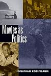 Movies as Politics