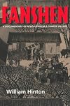 Fanshen: A Documentary of Revolution in a Chinese Village