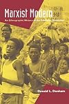 Marxist modern : an ethnographic history of the Ethiopian revolution