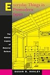Everyday Things in Premodern Japan