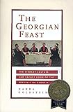 The Georgian Feast Vibrant Culture Savory Food Of The Republic Of Georgia