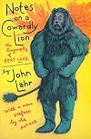 Notes on a Cowardly Lion: The Biography of Bert Lahr