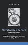On the Eternity of the World (de Aeternitate Mundi)