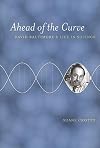 Ahead of the Curve: David Baltimore's Life in Science