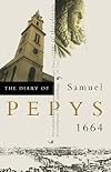 The diary of Samuel Pepys. Vol. 5, 1664