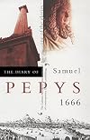 The diary of Samuel Pepys. Vol. 7, 1666