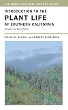 Introduction to the Plant Life of Southern California: Coast to Foothills
