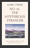 No. 44, The Mysterious Stranger