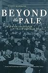 Beyond the Pale: The Jewish Encounter with Late Imperial Russia
