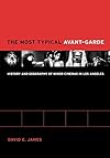 The Most Typical Avant-Garde: History and Geography of Minor Cinemas in Los Angeles