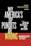 Why America's Top Pundits Are Wrong: Anthropologists Talk Back