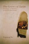The Graves of Tarim: Genealogy and Mobility across the Indian Ocean (California World History Library)