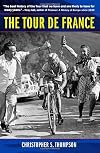 The Tour de France: A Cultural History