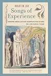Songs of Experience: Modern American and European Variations on a Universal Theme
