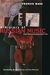 A History of Russian Music: From Kamarinskaya to Babi Yar
