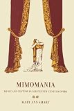 Mimomania Music And Gesture In Nineteenthcentury Opera California Studies In 19thcentury Music