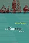 On Russian Music