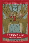 Goddesses and the Divine Feminine: A Western Religious History