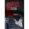 Grand Opera: The Story of the Met