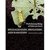 Specialization, Speciation, and Radiation: The Evolutionary Biology of Herbivorous Insects