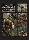 Cenozoic Mammals of Africa