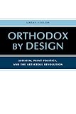 Orthodox By Design Judaism Print Politics And The Artscroll Revolution